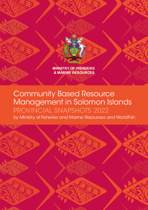 Community Based Resource Management in Solomon Islands: Provincial snapshots 2022
