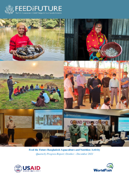 USAID_Feed the Future Bangladesh Aquaculture and Nutrition Activity (BAA)_Yr5 Q1_Quarterly Progress Report: October 2021– December 2021 USAID_Feed the Future Bangladesh Aquaculture and Nutrition Activity (BAA)_Yr5 Q1_Quarterly Progress Report: October 2021– December 2021