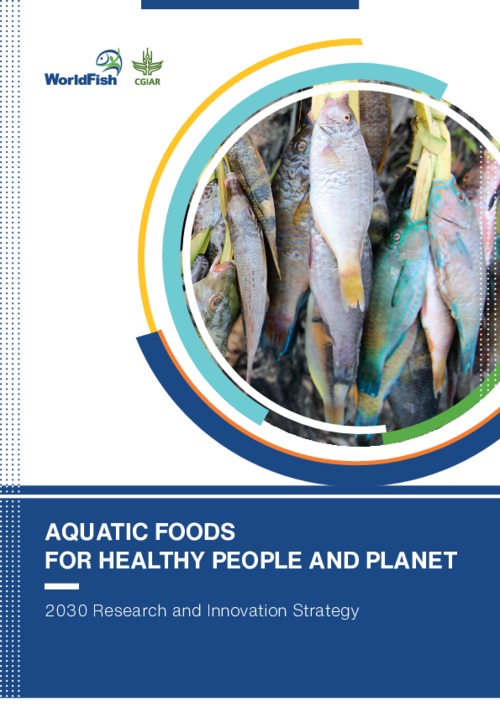 2030 Research and Innovation Strategy: Aquatic Foods for Healthy People and Planet