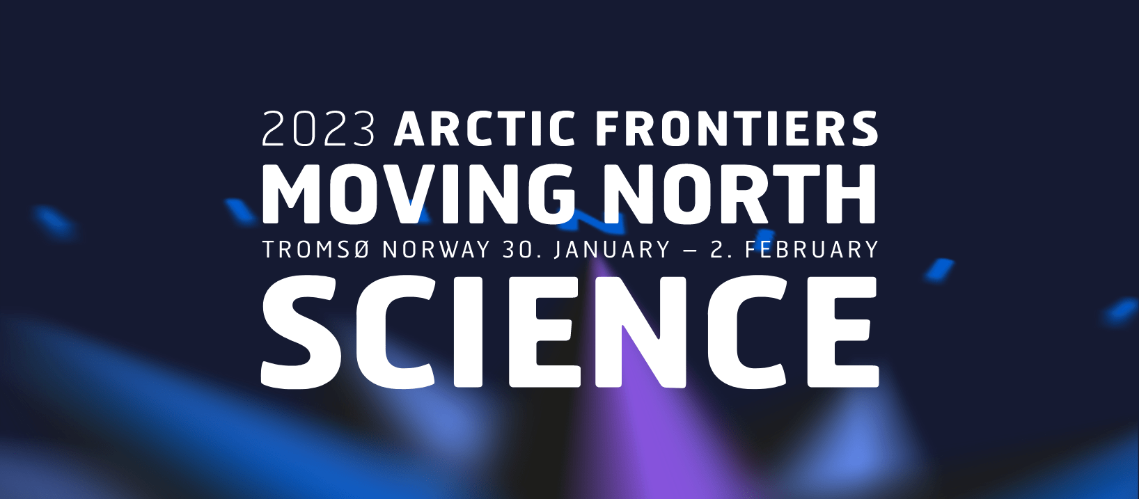 Arctic Frontiers 2023 Moving North