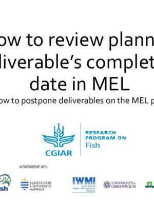 Illustrated guideline on how to review the completion date of a planned deliverable in MEL