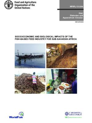 Socio-economic and biological impacts of the fish-based feed industry for sub-Saharan Africa
