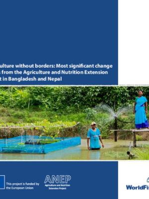 Aquaculture without borders: Most significant change stories from the Agriculture and Nutrition Extension Project in Bangladesh and Nepal