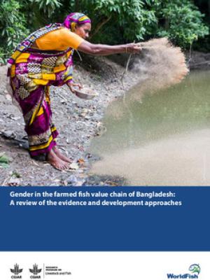 Gender in the farmed fish value chain of Bangladesh: A review of the evidence and development approaches