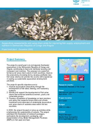 Aquaculture assessments and value chain pilots for improving fish supply, employment and nutrition in Democratic Republic of Congo and Angola - Project brief (April - December 2020)