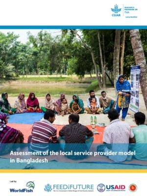 Assessment of the local service provider model in Bangladesh