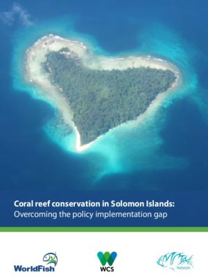 Coral reef conservation in Solomon Islands: Overcoming the policy implementation gap.