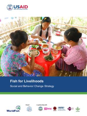 Fish for Livelihoods Activity. Social and Behavior Change Strategy