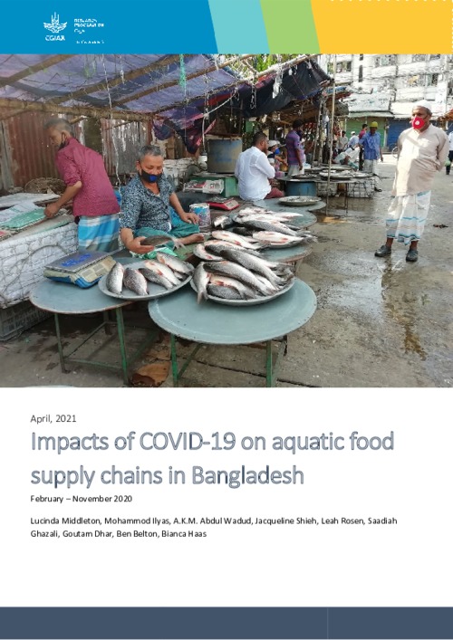 Impacts of COVID-19 on aquatic food supply chains in Bangladesh  February – November 2020