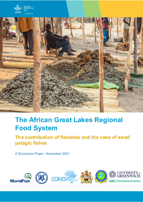 The African Great Lakes Regional Food System; the contribution of fisheries and the case of small pelagic fishes. A Discussion Paper The African Great Lakes Regional Food System; the contribution of fisheries and the case of small pelagic fishes. A Discussion Paper