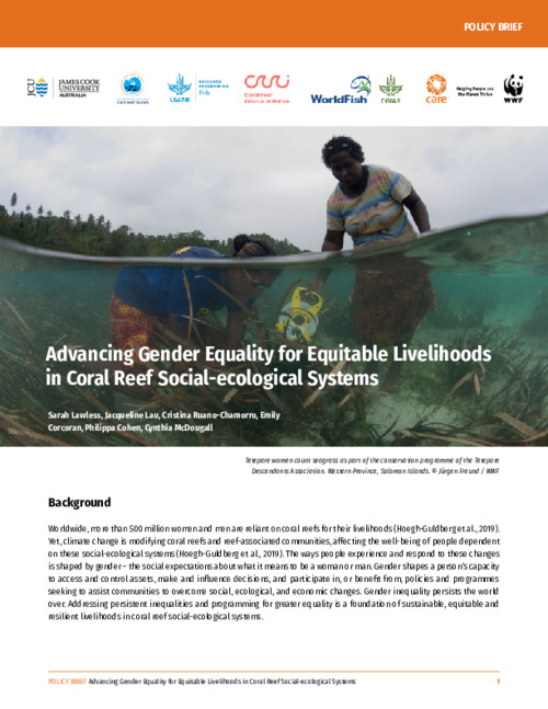 Advancing Gender Equality for Equitable Livelihoods in Coral Reef Social-ecological Systems Advancing Gender Equality for Equitable Livelihoods in Coral Reef Social-ecological Systems