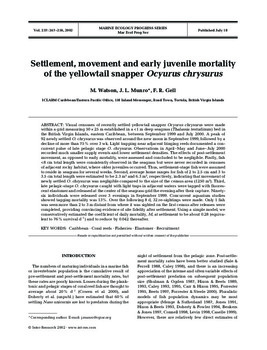 Settlement, movement and early juvenile mortality of the yellowtail snapper Ocyurus chrysurus Settlement, movement and early juvenile mortality of the yellowtail snapper Ocyurus chrysurus