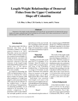 Length-weight relationships of demersal fishes from the upper continental slope off Colombia Length-weight relationships of demersal fishes from the upper continental slope off Colombia