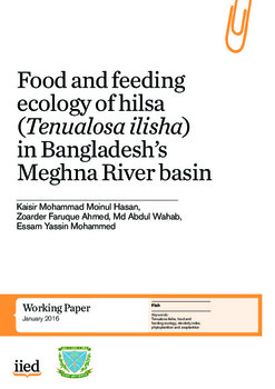 Food and feeding ecology of hilsa (Tenualosa ilisha) in Bangladesh’s Meghna River basin Food and feeding ecology of hilsa (Tenualosa ilisha) in Bangladesh’s Meghna River basin