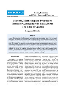Markets, marketing and production issues for aquaculture in East Africa: the case of Uganda Markets, marketing and production issues for aquaculture in East Africa: the case of Uganda