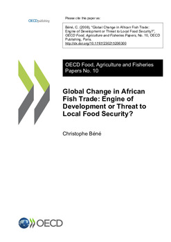 Global change in African fish trade: engine of development or threat to local food security? Global change in African fish trade: engine of development or threat to local food security?
