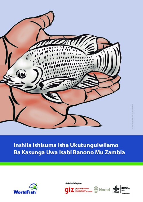 Tilapia better management practices in local language: Inshila Ishisuma Isha Ukutungulwilamo Ba Kasunga Uwa Isabi Banono Mu Zambia