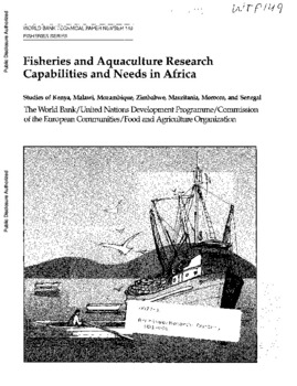Fisheries and aquaculture research capabilities and needs in Africa: studies of Kenya, Malawi, Mozambique, Zimbabwe, Mauritania, Morocco, and Senegal Fisheries and aquaculture research capabilities and needs in Africa: studies of Kenya, Malawi, Mozambique, Zimbabwe, Mauritania, Morocco, and Senegal