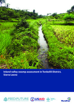 Inland valley swamp assessment in Tonkolili District, Sierra Leone Inland valley swamp assessment in Tonkolili District, Sierra Leone