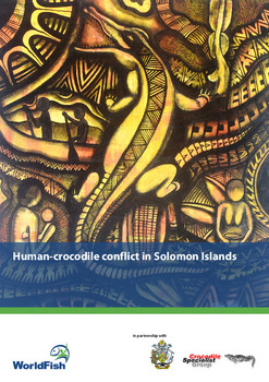 Human-crocodile conflict in Solomon Islands Human-crocodile conflict in Solomon Islands
