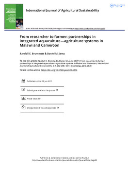 From researcher to farmer: partnerships in integrated aquaculture-agriculture systems in Malawi and Cameroon From researcher to farmer: partnerships in integrated aquaculture-agriculture systems in Malawi and Cameroon
