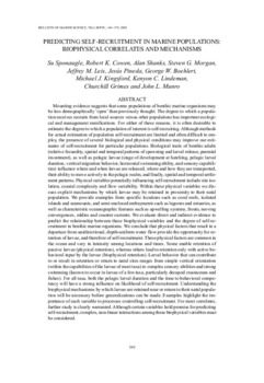 Predicting self-recruitment in marine populations: biophysical correlates and mechanisms Predicting self-recruitment in marine populations: biophysical correlates and mechanisms