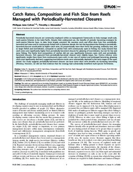 Catch rates, composition and fish size from reefs managed with periodically-harvested closures Catch rates, composition and fish size from reefs managed with periodically-harvested closures