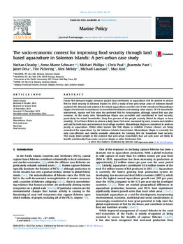 The socio-economic context for improving food security through land based aquaculture in Solomon Islands: A peri-urban case study The socio-economic context for improving food security through land based aquaculture in Solomon Islands: A peri-urban case study