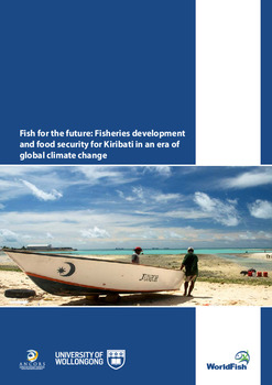 Fish for the future: Fisheries development and food security for Kiribati in an era of global climate change