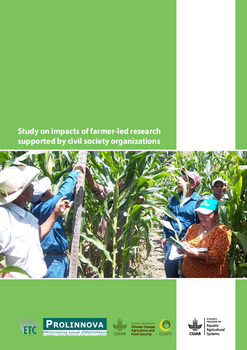 Study on impacts of farmer-led research supported by civil society organizations Study on impacts of farmer-led research supported by civil society organizations