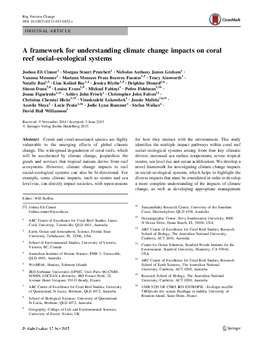 A framework for understanding climate change impacts on coral reef social-ecological systems A framework for understanding climate change impacts on coral reef social-ecological systems