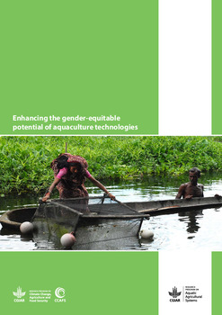 Enhancing the gender-equitable potential of aquaculture technologies Enhancing the gender-equitable potential of aquaculture technologies