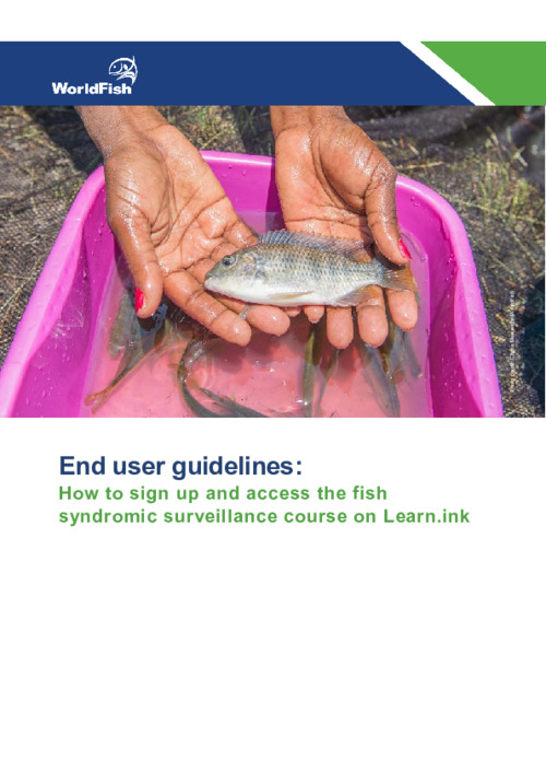 End user guidelines: How to sign up and access the fish syndromic surveillance course on Learn.ink End user guidelines: How to sign up and access the fish syndromic surveillance course on Learn.ink