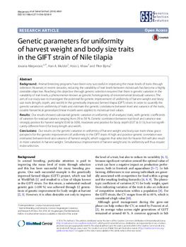 Genetic parameters for uniformity of harvest weight and body size traits in the GIFT strain of Nile tilapia Genetic parameters for uniformity of harvest weight and body size traits in the GIFT strain of Nile tilapia