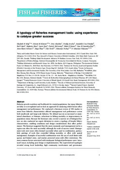 A typology of fisheries management tools: using experience to catalyse greater success A typology of fisheries management tools: using experience to catalyse greater success