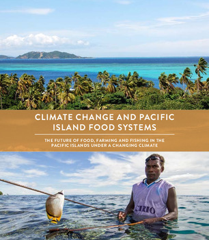 Climate change and pacific island food systems Climate change and pacific island food systems