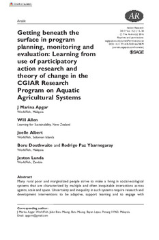 Getting beneath the surface in program planning, monitoring and evaluation: Learning from use of participatory action research and theory of change in the CGIAR Research Program on Aquatic Agricultural Systems Getting beneath the surface in program planning, monitoring and evaluation: Learning from use of participatory action research and theory of change in the CGIAR Research Program on Aquatic Agricultural Systems