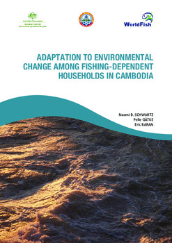Adaptation to environmental change among fishing-dependent households in Cambodia Adaptation to environmental change among fishing-dependent households in Cambodia