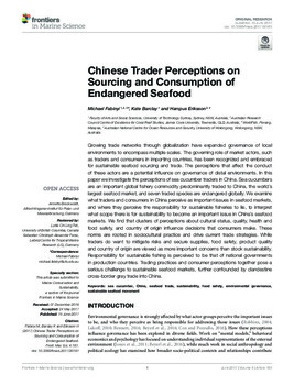 Chinese trader perceptions on sourcing and consumption of endangered seafood Chinese trader perceptions on sourcing and consumption of endangered seafood