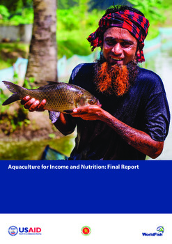 Aquaculture for income and nutrition : Final report Aquaculture for income and nutrition : Final report