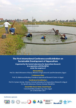 The First International Conference and Exhibition on Sustainable Development of Aquaculture. Corniche El Nile, Garden City, Cairo, Egypt 20-22 November 2017 The First International Conference and Exhibition on Sustainable Development of Aquaculture. Corniche El Nile, Garden City, Cairo, Egypt 20-22 November 2017