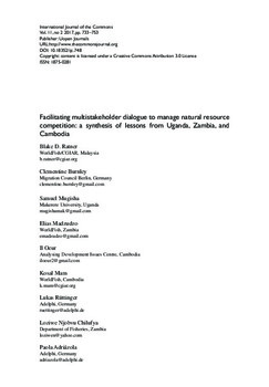 Facilitating multi-stakeholder dialogue to manage natural resource competition: A synthesis of lessons from Uganda, Zambia, and Cambodia Facilitating multi-stakeholder dialogue to manage natural resource competition: A synthesis of lessons from Uganda, Zambia, and Cambodia