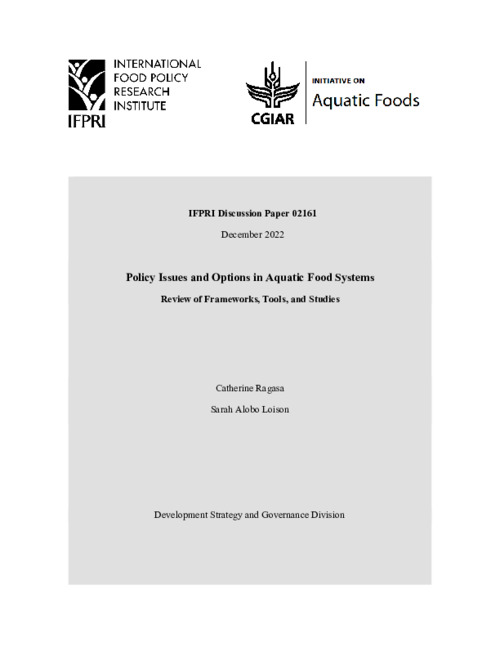 Policy Issues and Options in Aquatic Food Systems: Review of Frameworks, Tools, and Studies Policy Issues and Options in Aquatic Food Systems: Review of Frameworks, Tools, and Studies