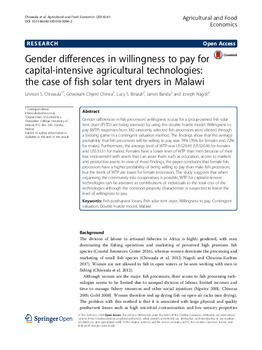 Gender differences in willingness to pay for capital-intensive agricultural technologies: the case of fish solar tent dryers in Malawi Gender differences in willingness to pay for capital-intensive agricultural technologies: the case of fish solar tent dryers in Malawi