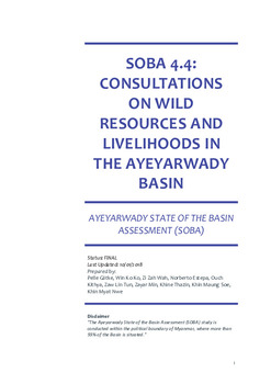 Consultation on wild resources and livelihoods in the Ayeyarwady Basin Consultation on wild resources and livelihoods in the Ayeyarwady Basin