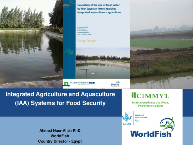 Integrated Agriculture and Aquaculture (IAA) Systems for Food Security Integrated Agriculture and Aquaculture (IAA) Systems for Food Security