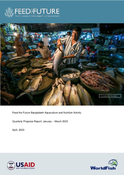 USAID Feed the Future Bangladesh Aquaculture and Nutrition Activity (BANA) Yr3 Q2 Progress Report (Jan-March 2020) USAID Feed the Future Bangladesh Aquaculture and Nutrition Activity (BANA) Yr3 Q2 Progress Report (Jan-March 2020)