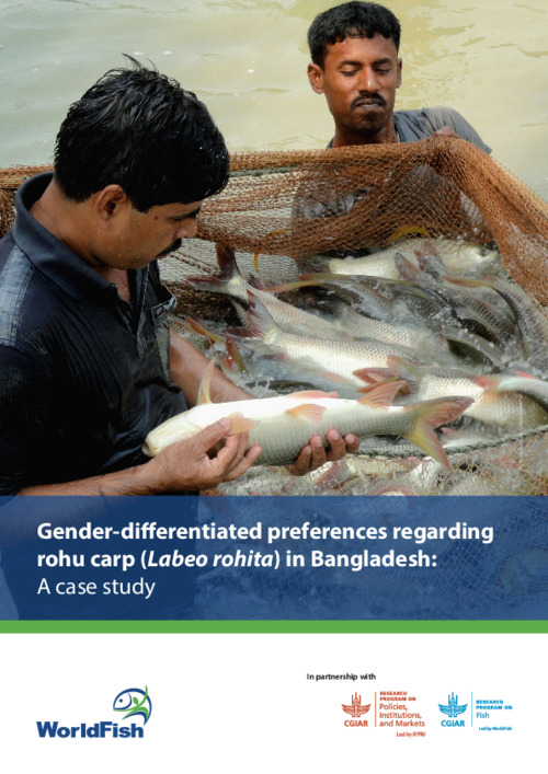 Gender-differentiated preferences regarding rohu carp (Labeo rohita) in Bangladesh: A case study Gender-differentiated preferences regarding rohu carp (Labeo rohita) in Bangladesh: A case study