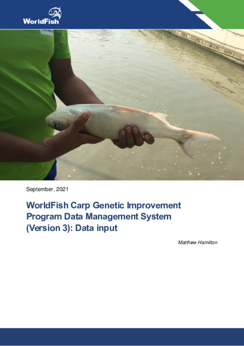 WorldFish Carp Genetic Improvement Program Data Management System  (Version 3): Data input
