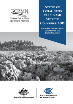 Post tsunami status of coral reefs in Malaysia